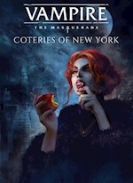 Vampire : The Masquerade - Coteries of New York