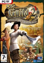 The Guild 2 : Pirates of The European Seas