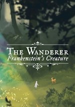 The Wanderer : Frankenstein’s Creature
