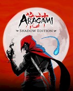 Aragami : Shadow Edition
