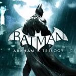 Batman : Arkham Trilogy