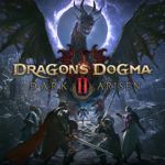 Dragon's Dogma 2&nbsp;: Dark Arisen 