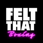 Felt That: Boxing