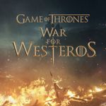 Game of Thrones : War for Westeros