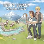 Heidi's Legacy&nbsp;: Mountains calling