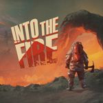 Into The Fire