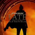 Star Wars&nbsp;: Fate of the Old Republic