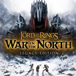 The Lord of the Rings: War in the North – Legacy Edition