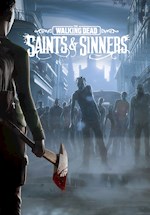 The Walking Dead : Saints & Sinners