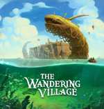 The Wandering Village