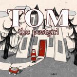 Tom The Postgirl