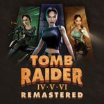 Tomb Raider IV-V-VI Remastered