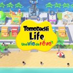 Tomodachi Life&nbsp;: Une vie de rêve