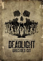 Deadlight : Director's Cut