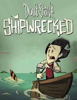 Don't Starve : Shipwrecked