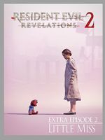Resident Evil : Revelations 2 - Une Petite Femme