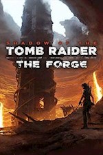 Shadow of the Tomb Raider : The Forge