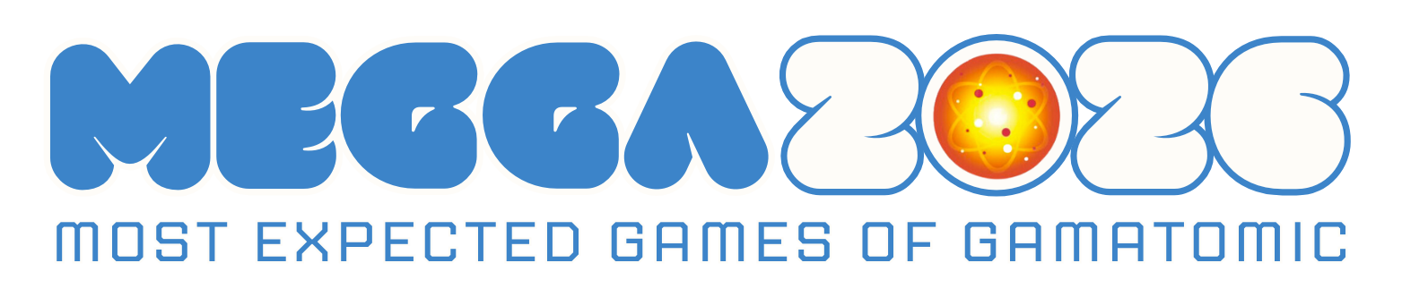 Most Expected Games of Gamatomic